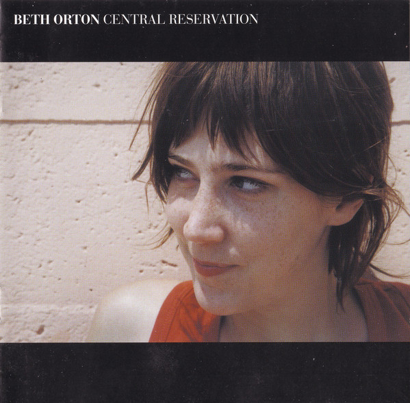 Beth Orton: Central Reservation (1999)